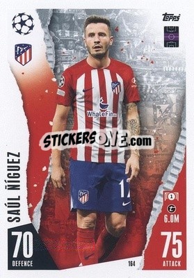 Sticker Saúl Ñíguez - UEFA Champions League & Europa League 2023-2024. Match Attax n. 164 - Topps