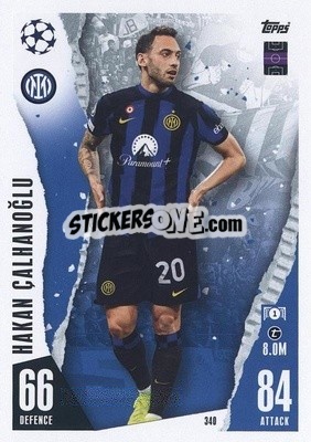 Sticker Hakan Çalhanoğlu - UEFA Champions League & Europa League 2023-2024. Match Attax n. 340 - Topps