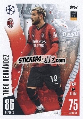 Sticker Theo Hernández - UEFA Champions League & Europa League 2023-2024. Match Attax n. 345 - Topps