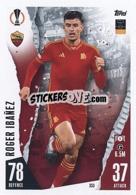 Sticker Roger Ibañez - UEFA Champions League & Europa League 2023-2024. Match Attax n. 353 - Topps