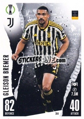 Sticker Gleison Bremer - UEFA Champions League & Europa League 2023-2024. Match Attax n. 364 - Topps