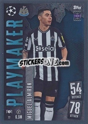 Sticker Miguel Almirón - UEFA Champions League & Europa League 2023-2024. Match Attax n. 77 - Topps