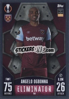 Sticker Angelo Ogbonna - UEFA Champions League & Europa League 2023-2024. Match Attax n. 104 - Topps