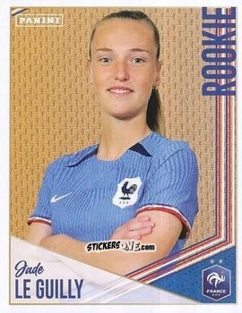 Figurina Jade Le Guilly - Team France 2023. Fiers d'être Bleus
 n. 45 - Panini