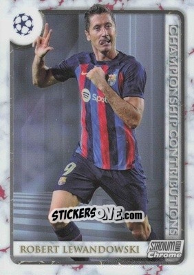 Sticker Robert Lewandowski - Stadium Club Chrome UEFA Club Competitions 2022-2023
 n. CC-RLE - Topps