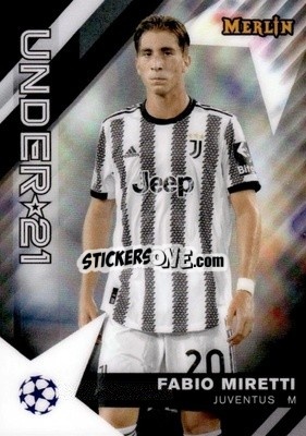Sticker Fabio Miretti - Chrome Uefa Club Competitions 2022-2023 n. U21-11 - Topps