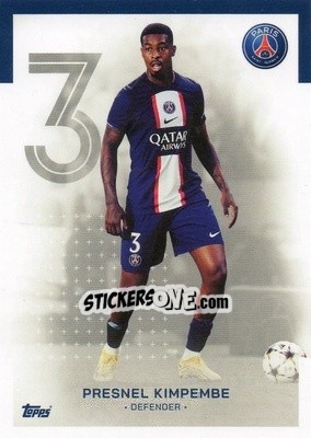 Sticker Presnel Kimpembe - Paris-Saint Germain 2022-2023
 n. 3 - Topps