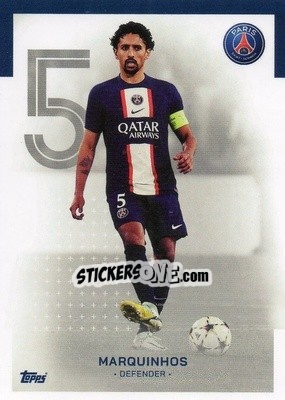 Sticker Marquinhos - Paris-Saint Germain 2022-2023
 n. 5 - Topps