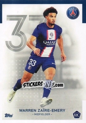 Sticker Warren Zaïre-Emery - Paris-Saint Germain 2022-2023
 n. 10 - Topps