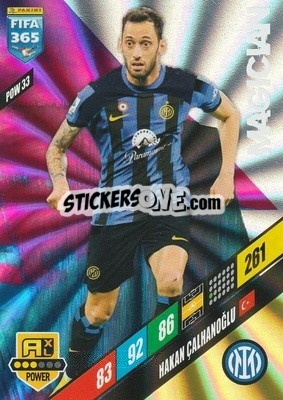 Sticker Hakan Çalhanoğlu - FIFA 365: 2023-2024. Adrenalyn XL
 n. POW33 - Panini