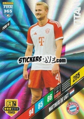 Sticker Matthijs de Ligt - FIFA 365: 2023-2024. Adrenalyn XL
 n. POW14 - Panini