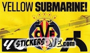 Sticker Escudo Villarreal CF -  Chicle Liga 2023-2024
 n. E20 - Panini
