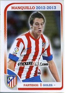 Cromo Manquillo - Atletico de Madrid 2012-2013 - Panini