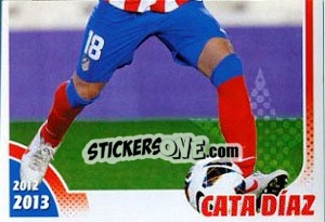 Cromo Cata Diaz - Atletico de Madrid 2012-2013 - Panini