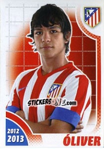 Cromo Óliver Torres - Atletico de Madrid 2012-2013 - Panini