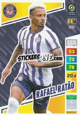 Figurina Rafael Ratão - Ligue 1 2023-2024. Adrenalyn XL
 n. 333 - Panini