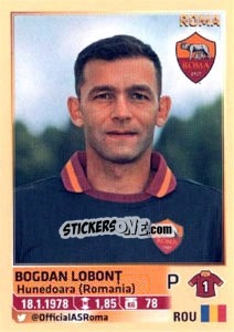 Sticker Bogdan Lobont - Calciatori 2013-2014 - Panini