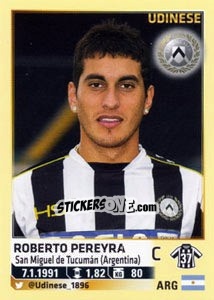 Sticker Roberto Pereyra - Calciatori 2013-2014 - Panini