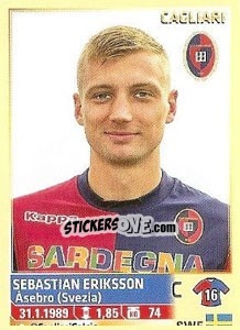 Figurina Sebastian Eriksson (Cagliari) - Calciatori 2013-2014 - Panini