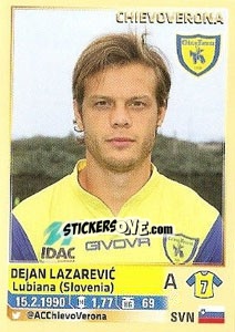Sticker Dejan Lazarevic (Chievoverona) - Calciatori 2013-2014 n. A24 - Panini