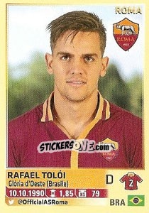 Figurina Rafael Toloi (Roma) - Calciatori 2013-2014 - Panini