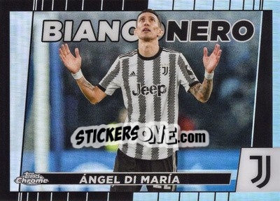 Sticker Angel Di Maria - Juventus Chrome 2022-2023
 n. BI6 - Topps