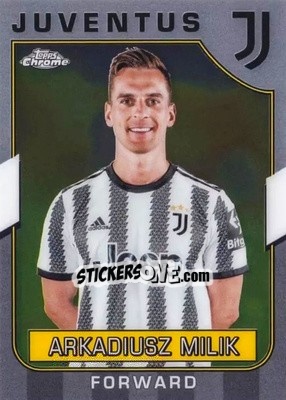 Sticker Arkadiusz Milik - Juventus Chrome 2022-2023
 n. 12 - Topps