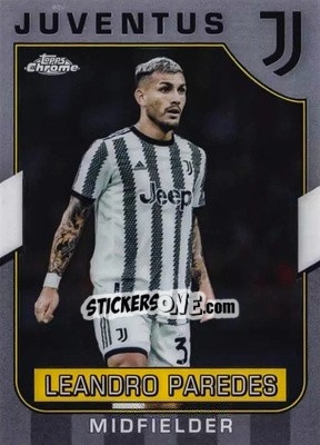 Sticker Leandro Paredes - Juventus Chrome 2022-2023
 n. 55 - Topps