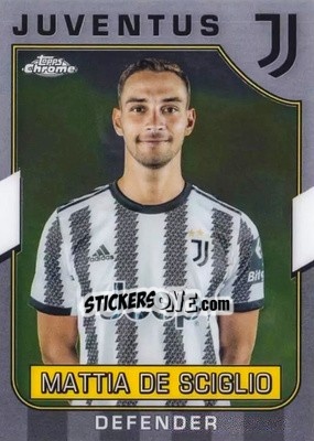 Sticker Mattia De Sciglio - Juventus Chrome 2022-2023
 n. 22 - Topps