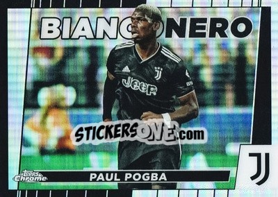 Sticker Paul Pogba - Juventus Chrome 2022-2023
 n. BI10 - Topps