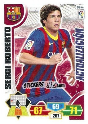 Sticker Sergi Roberto - Liga BBVA 2013-2014. Adrenalyn XL n. 69bis - Panini