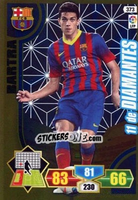Sticker Bartra - Liga BBVA 2013-2014. Adrenalyn XL n. 373 - Panini