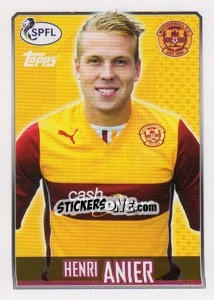 Sticker Henri Anier - Scottish Professional Football League 2013-2014 - Topps
