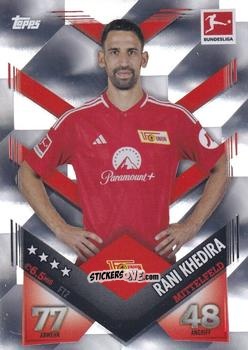 Cromo Rani Khedira - German Fussball Bundesliga 2023-2024. Match Attax
 n. FT2 - Topps