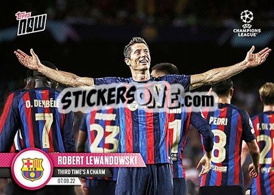 Sticker Robert Lewandowski - Now UEFA Champions League 2022-2023 n. 13 - Topps