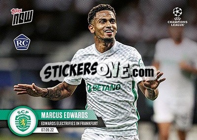 Figurina Marcus Edwards - Now UEFA Champions League 2022-2023 - Topps