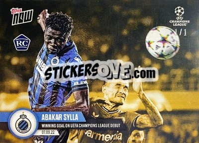 Sticker Abakar Sylla - Now UEFA Champions League 2022-2023 n. 17g - Topps