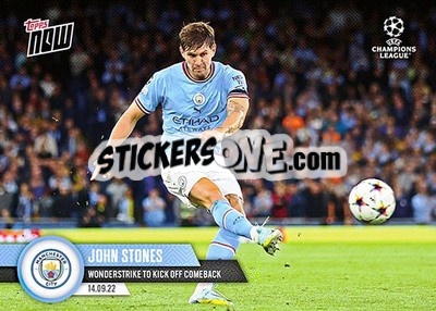 Sticker John Stones - Now UEFA Champions League 2022-2023 n. 25 - Topps