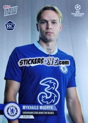 Sticker Mykhailo Mudryk - Now UEFA Champions League 2022-2023 n. 71 - Topps