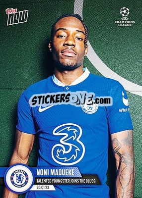 Sticker Noni Madueke - Now UEFA Champions League 2022-2023 n. 72 - Topps