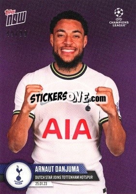Sticker Arnaut Danjuma - Now UEFA Champions League 2022-2023 n. 73p - Topps