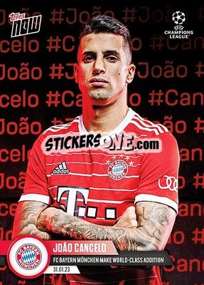 Sticker Joao Cancelo - Now UEFA Champions League 2022-2023 n. 76 - Topps