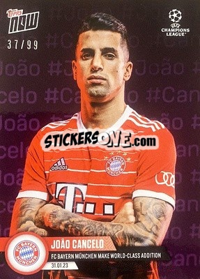 Sticker Joao Cancelo - Now UEFA Champions League 2022-2023 n. 76p - Topps