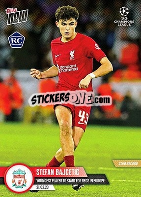 Sticker Stefan Bajcetic - Now UEFA Champions League 2022-2023 n. 83 - Topps