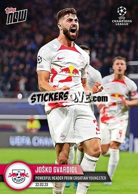 Sticker Josko Gvardiol - Now UEFA Champions League 2022-2023 n. 87 - Topps