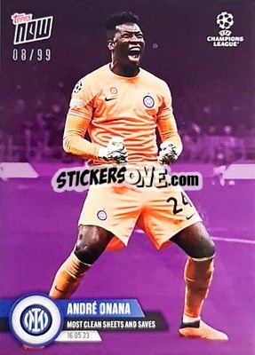 Sticker Andre Onana - Now UEFA Champions League 2022-2023 - Topps