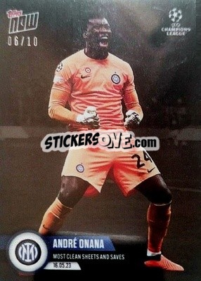 Sticker Andre Onana - Now UEFA Champions League 2022-2023 n. 110b - Topps