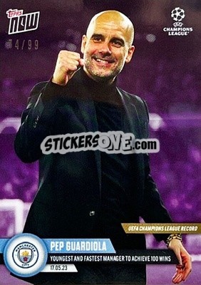 Sticker Pep Guardiola - Now UEFA Champions League 2022-2023 n. 114p - Topps
