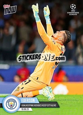 Sticker Ederson - Now UEFA Champions League 2022-2023 n. 121 - Topps