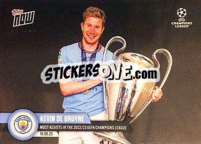 Sticker Kevin De Bruyne - Now UEFA Champions League 2022-2023 n. 122b - Topps